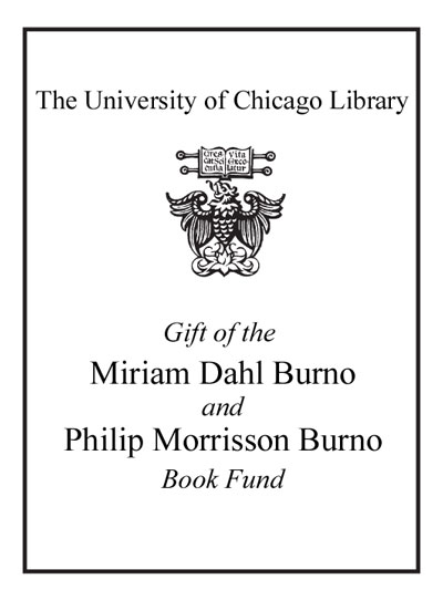Philip Morrison Burno and Miriam Dahl Burno Book Fund bookplate