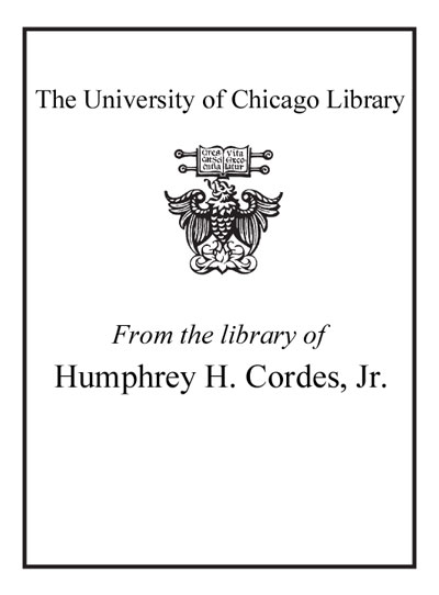 From the library of Humphrey H. Cordes, Jr. bookplate