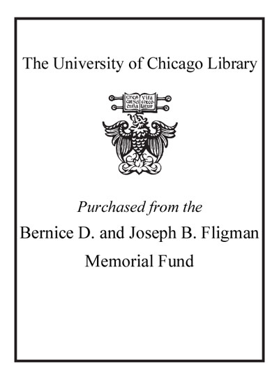 Purchased from the Berenice D. and Joseph B. Fligman Memorial Fund bookplate