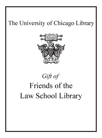 Gift of Friends of the Law School Library bookplate