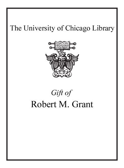 Gift of Robert M. Grant bookplate