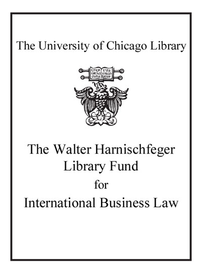 The Walter Harnischfeger Library Fund For International Business Law bookplate
