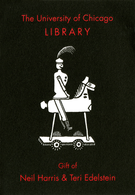 From the Collection of Professor Neil Harris and Teri J. Edelstein bookplate
