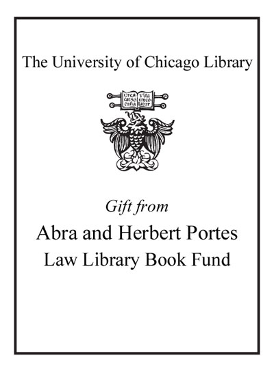 Gift From Abra And Herbert Portes Law Library Book Fund bookplate
