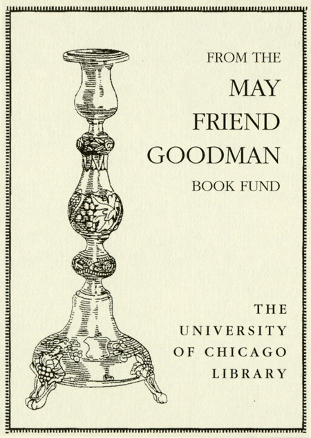 The May Friend Goodman Book Collection Established by her husband Rabbi Abram Vossen Goodman bookplate