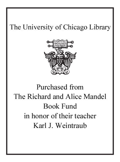 The Richard and Alice Mandel Book Fund in Honor of Professor Karl Weintraub bookplate