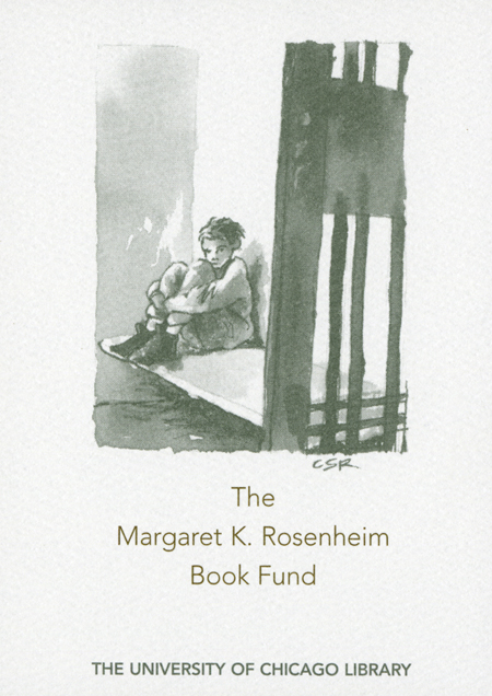 The Margaret K. Rosenheim Book Fund bookplate