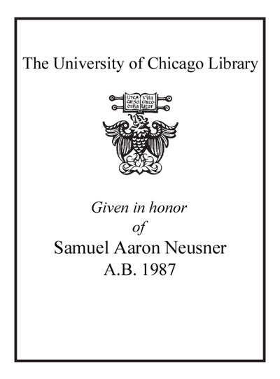 The Samuel A. Neusner (A.B. 1987) Library Fund bookplate