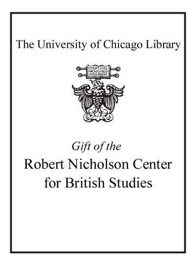 A Gift Of The Robert Nicholson Center For British Studies bookplate