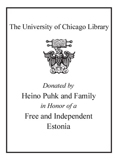 Donated by Heino Puhk and Family in Honor of a Free and Independent Estonia bookplate
