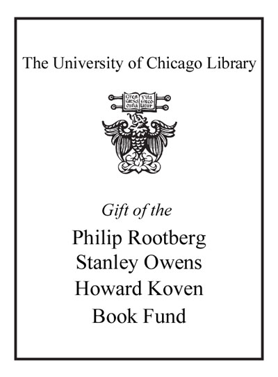 The Philip Rootberg-Stanley Owens-Howard Koven Book Fund bookplate
