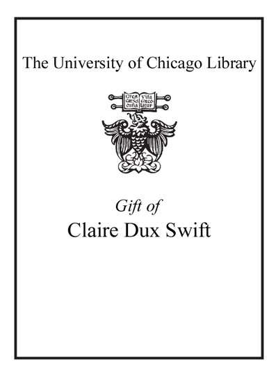 Gift of Claire Dux Swift bookplate