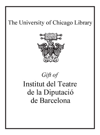 Gift of Institut del Teatre de la Diputació de Barcelona bookplate