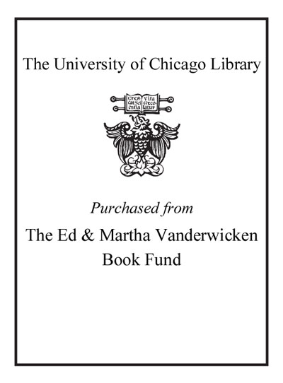 Purchased from The Ed & Martha Vanderwicken Book Fund bookplate