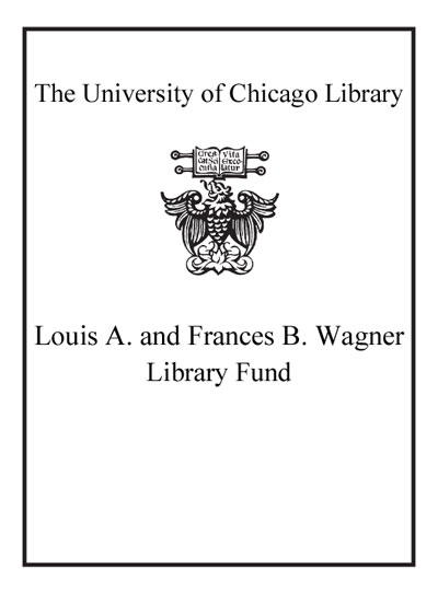The Louis A. And Frances B. Wagner Book Fund bookplate