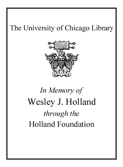 In Memory Of Wesley J. Holland Through The Holland Foundation bookplate
