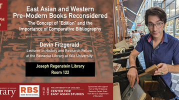 Devin Fitzgerald BANNER from East Asian and Western Pre-modern Books Reconsidered: The Concept of 'Edition' and the Importance of Comparative Bibliography