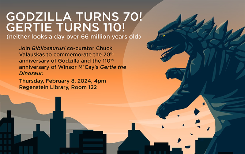 Godzilla Turns 70! Gertie Turns 110!