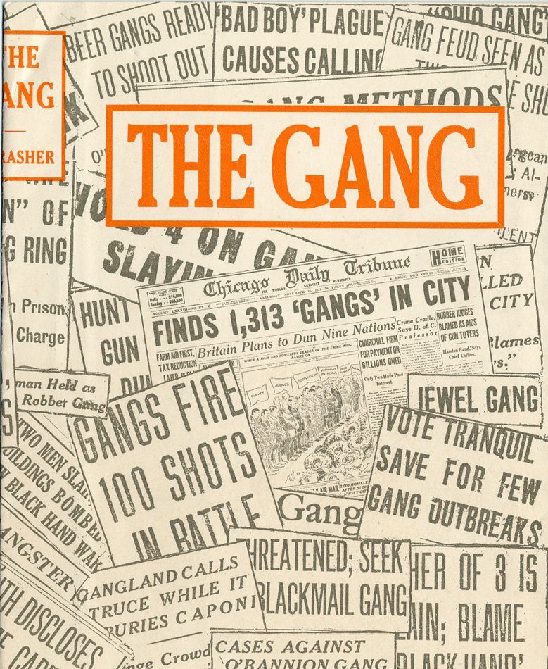 Cover for "The Gang" using newpaper headlines about gangs as its background