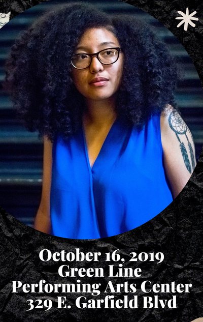 Ariana Brown, October 16, 2019, Green Line Performing Arts Center, 329 E. Garfield Blvd.