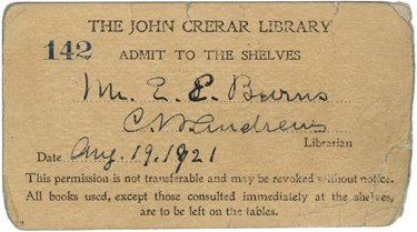 An old "Admit to the shelves" pass signed "Mrs. E. E. Burns."