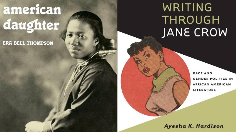 Cover images of American Daughter and Writing Through Jane Crow