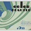 Color Beauties of a Century of Progress