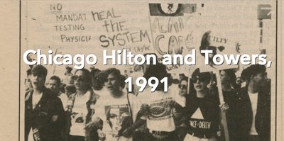 Protesters at Chicago HIlton and Towers, 1991