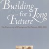 Building for a Long Future Exhibition Catalog Cover