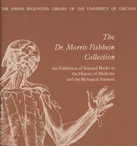 Dr. Morris Fishbein Collection