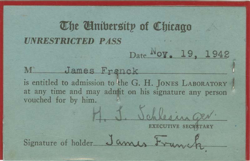 A blue paper pass, marked "Unrestricted Pass" and issued to James Franck, allowing admission to the G. H. Jones Laboratory
