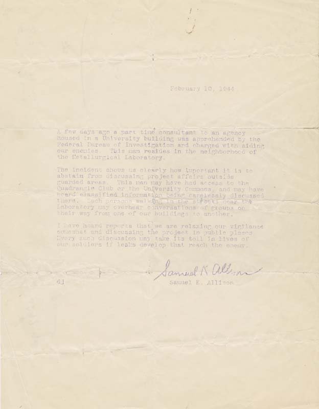 A letter from Samuel Allen discussing an incident in which a man working near the Metallurgical Laboratory was "apprehended by the Federal Bureau of Investigation and charged with aiding our enemies." Samuel Allen's signature appears at the end of the letter.