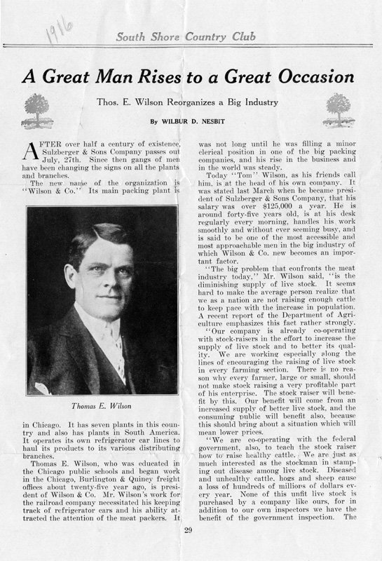 Page 1 of newsletter article. Title  is "A Great Man Rises to a Great Occasion: Thomas E. Wilson Reorganizes a Big Industry." Features a black-and-white photograph of Thomas E. Wilson from the shoulders up. Thomas E. Wilson is a young white man with dark hair and is shown wearing a white collared shirt and dark suit jacket.