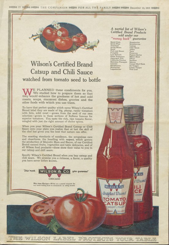 Full-page color advertisement for Wilson & Co. catsup and chili sauce in "The Companion - For All the Family" magazine. Depicts fresh tomatoes alongside bottles of the sauces. Slogan reads "Wilson's Certified Brand Catsup and Chili Sauce watched from tomato seed to bottle." This, and the following food ads, also includes the slogan "The Wilson Label Protects Your Table."